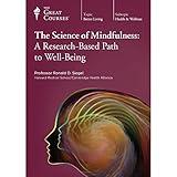 The Science of Mindfulness: A Research-Based Path to Well-Being