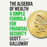 The Algebra of Wealth: A Simple Formula for Financial Security