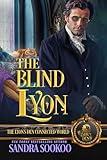 The Blind Lyon: The Lyon's Den Connected World