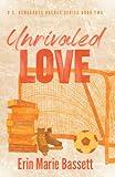 Unrivaled Love (D.C. Renegades Series Book 2): A Rivals-To-Lovers Hockey RomCom featuring a Found Family and Team Text Thread