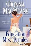 The Education of Mrs. Brimley: A Victorian Historical Romance, Book One in the Chamber's Trilogy