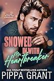 Snowed in with Mr. Heartbreaker (Copper Valley Bro Code Book 5)