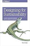 Designing for Sustainability: A Guide to Building Greener Digital Products and Services