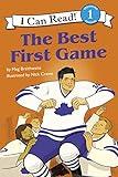 I Can Read Hockey Stories: The Best First Game (I Can Read Level 2)