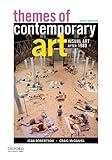 Themes of Contemporary Art: Visual Art After 1980