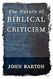 The Nature of Biblical Criticism