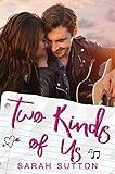 Two Kinds of Us: A Standalone YA Contemporary Romance (Love in Fenton County)