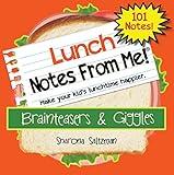 Notes From Me! 101 Tear-Off Lunch Box Notes for Boys and Girls, Brainteasers & Giggles, Inspirational, Motivational, Jokes, Riddles for Kids, Summer Camp Notes, Back to School Gifts, Ages 8+