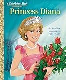 Princess Diana: A Little Golden Book Biography