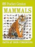 Pocket Genius: Mammals: Facts at Your Fingertips