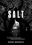 Salt: (Middle Grade Novel, Kids Adventure Story, Kids Book about Family)