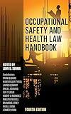 Occupational Safety and Health Law Handbook