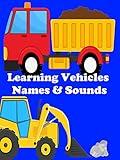Learning Vehicles for Children - Learn Cars, Fire Engines, Police Car and Trucks