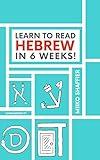 Learn to Read Hebrew in 6 Weeks! (Hebrew for Beginners)