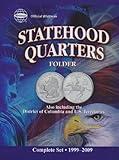 Official Whitman Statehood Quarters Folder: Complete 50 State Set Plus Territories (1999-2009)