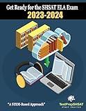 Get Ready for the 2023-2024 SHSAT ELA Exam: A STEM-BASED APPROACH: SHSAT English Language Arts Edition for 6th-9th Grade Students