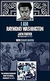 I am Raymond Washington: The only authorized biography of the original founder of the Crips