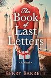 The Book of Last Letters: Unforgettable WW2 historical fiction full of romance