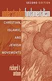 Understanding Fundamentalism: Christian, Islamic, and Jewish Movements