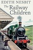 The Railway Children: Historical Fiction for Kids