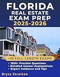 Florida Real Estate Exam Prep 2025-2026: Comprehensive Study Guide Featuring 1500+ Practical Questions and In-Depth Answer Explanations to Ace the Florida Real Estate Exams