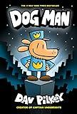 Dog Man: From the Creator of Captain Underpants (Dog Man #1)