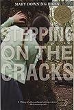 Stepping on the Cracks