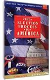 Just The Facts: The Election Process In America