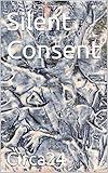 Silent Consent