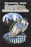 Discoveries Spain - Castles, Cathedrals & Roman Ruins [DVD]