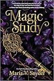 Magic Study (The Chronicles of Ixia Book 2)
