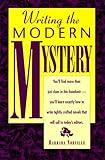 Writing the Modern Mystery (Genre Writing Series)