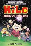 Hilo Book 10: Rise of the Cat: (A Graphic Novel)