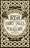 Irish Fairy Tales and Folklore