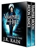 Vampire for Hire: Books 1 and 2