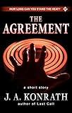 The Agreement - A Thriller Short Story: Includes a Preview of the Jack Daniels Thriller Last Call