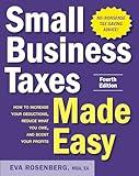 Small Business Taxes Made Easy, Fourth Edition