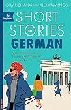 Short Stories in German for Beginners (Teach Yourself Short Stories)