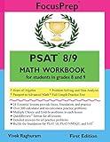 PSAT 8/9 MATH Workbook: for students in grades 8 and 9. (FocusPrep)