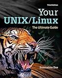 Your UNIX/Linux: The Ultimate Guide