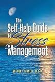 The Self-Help Guide to Stress Management