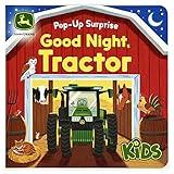 John Deere Kids Good Night Tractor on the Farm: Deluxe Lift-a-Flap & Pop-Up Surprise Board Book, Ages 2-6