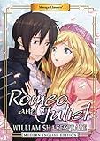 Manga Classics: Romeo and Juliet (Modern English Edition)