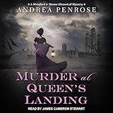 Murder at Queen’s Landing: Wrexford & Sloane Mystery, Book 4