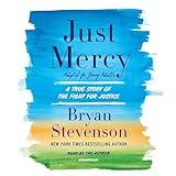Just Mercy (Adapted for Young Adults): A True Story of the Fight for Justice