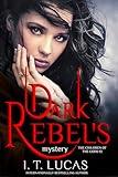 Dark Rebel's Mystery (The Children Of The Gods Paranormal Romance Book 92)