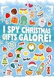 I Spy Christmas Gifts Galore!: Christmas Seek and Find Activity for Children and Toddlers (I Spy Holiday Fun for Kids 3-5)