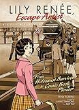 Lily Renée, Escape Artist: From Holocaust Survivor to Comic Book Pioneer