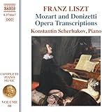 Liszt: Complete Piano Music, Vol. 66 - Mozart & Donizetti Opera Transcriptions
