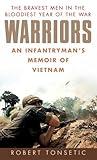 Warriors: An Infantryman's Memoir of Vietnam